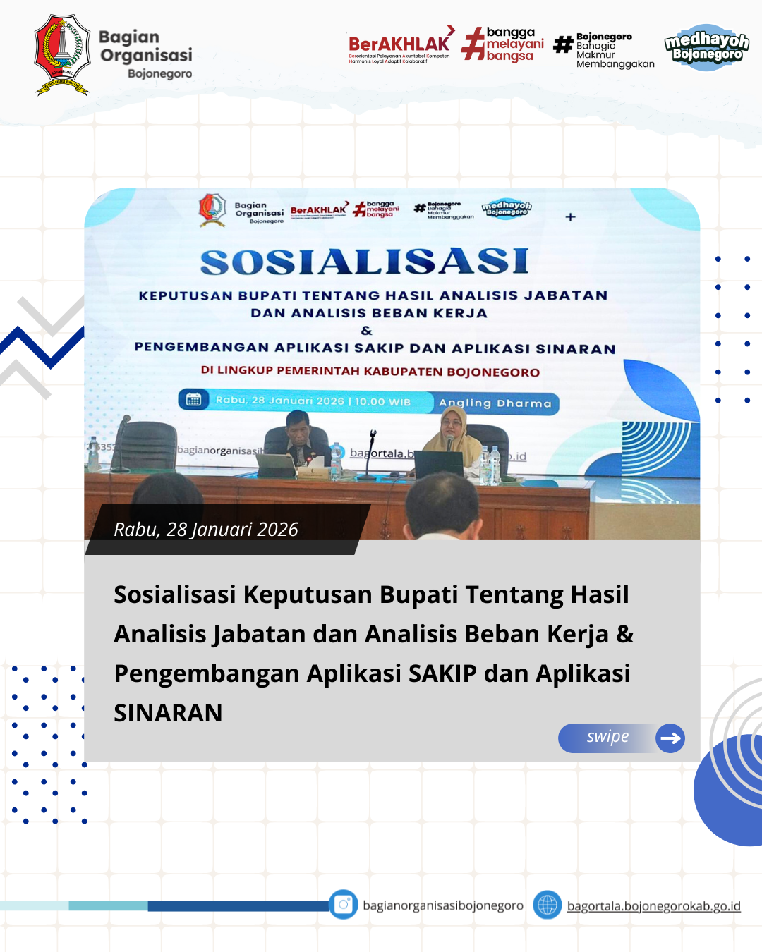 Sosialisasi Anjab ABK, dan Pengembangan Aplikasi SAKIP SINARAN