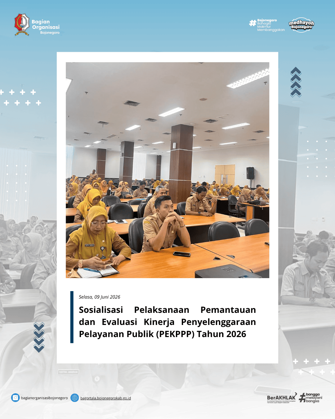 Sosialisasi PEKPPP (Pemantauan dan Evaluasi KInerja Penyelenggaraan Pelayanan Publik) Tahun 2026